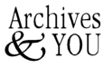 Featured image for “Archives & You”