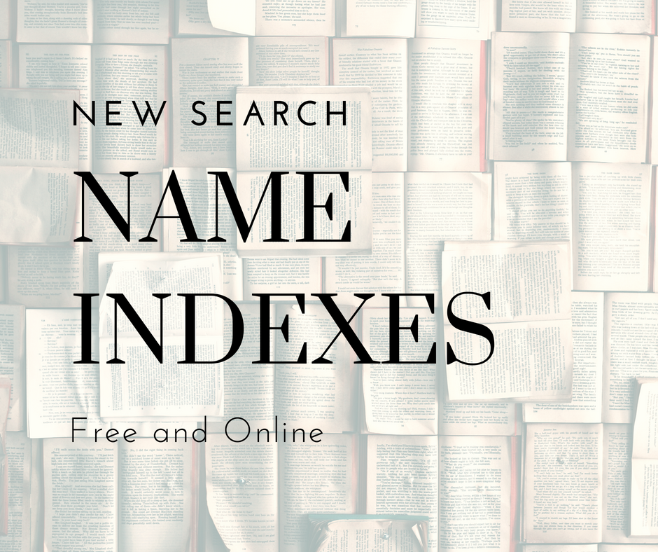 Featured image for “New Name Indexes Search”