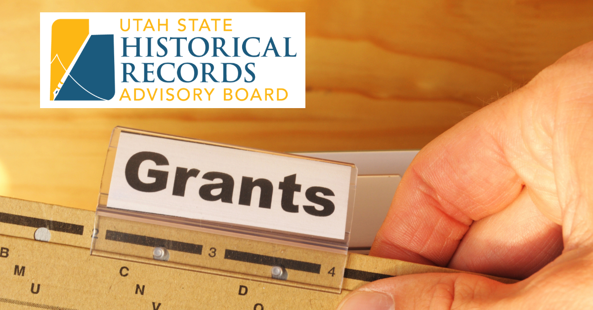 Featured image for “Utah State Historical Records Advisory Board 2023 Grant Awards Announced!”