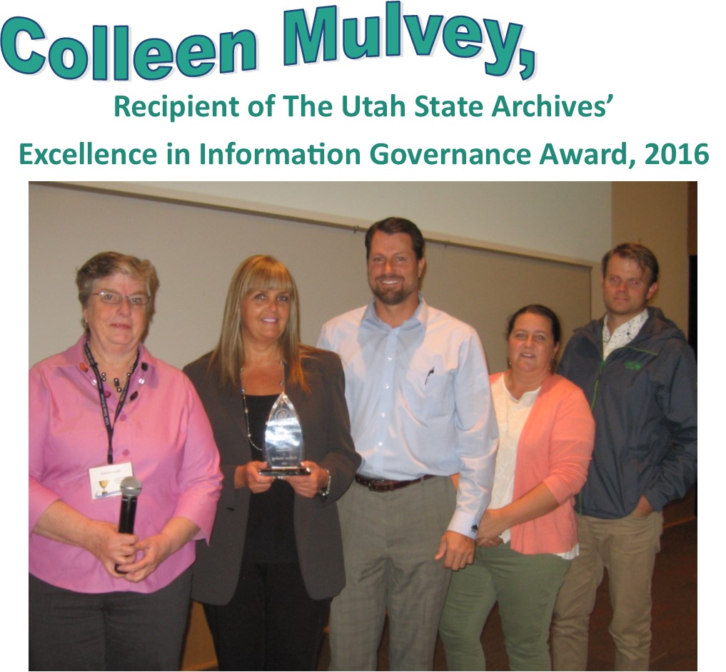 Featured image for “Spotlight On: Colleen Mulvey, recipient of The Utah State Archives’ Excellence in Information Governance Award 2016”